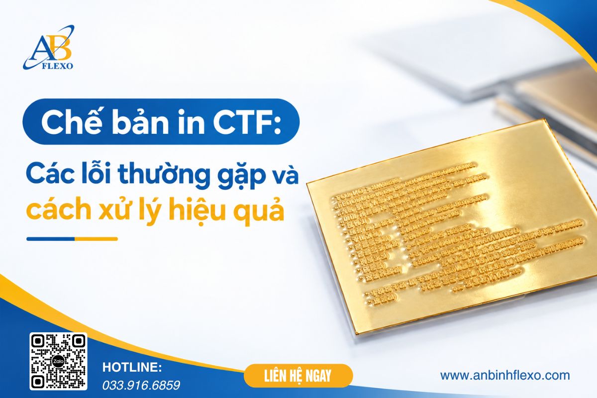 Chế Bản In Ctf: Các Lỗi Thường Gặp Và Cách Xử Lý Hiệu Quả
